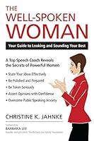 Algopix Similar Product 18 - The WellSpoken Woman Your Guide to