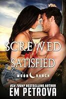 Algopix Similar Product 20 - Screwed and Satisfied Moon Ranch Book