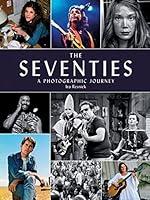 Algopix Similar Product 14 - The Seventies: A Photographic Journey