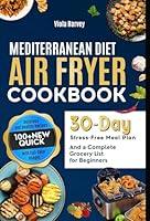 Algopix Similar Product 13 - Mediterranean Diet Air Fryer Cookbook