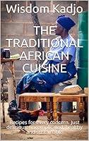 Algopix Similar Product 4 - The traditional African cuisine