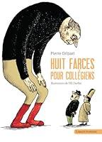 Algopix Similar Product 16 - Huit farces pour collégiens