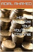 Algopix Similar Product 2 - How to Monetize Your YouTube Channel