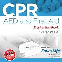Algopix Similar Product 11 - CPR, AED and First Aid Provider Handbook