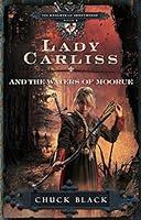 Algopix Similar Product 6 - Lady Carliss and the Waters of Moorue