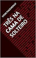 Algopix Similar Product 13 - Trs na Cama de Solteiro Portuguese