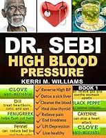 Algopix Similar Product 7 - DR SEBI The Step by Step Guide to