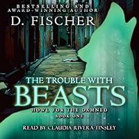 Algopix Similar Product 2 - The Trouble with Beasts Howl for the