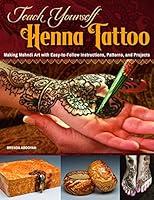 Algopix Similar Product 12 - Teach Yourself Henna Tattoo Making