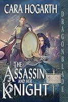 Algopix Similar Product 19 - The Assassin and Her Knight Minstrel