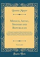 Algopix Similar Product 9 - Mexico Aztec Spanish and Republican