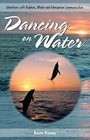 Algopix Similar Product 9 - Dancing on Water Adventures with