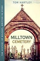 Algopix Similar Product 5 - Milltown Cemetery The History of