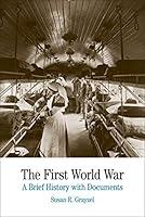 Algopix Similar Product 12 - The First World War A Brief History