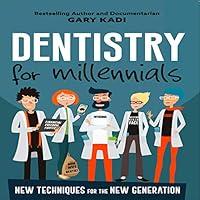 Algopix Similar Product 9 - Dentistry for Millennials