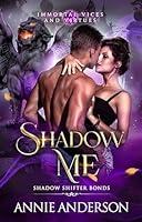 Algopix Similar Product 1 - Shadow Me: A Gargoyle Shifter Romantasy