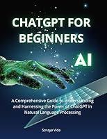 Algopix Similar Product 17 - ChatGPT for Beginners A Comprehensive