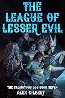 Algopix Similar Product 10 - The League of Lesser Evil The