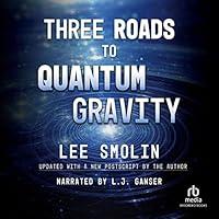 Algopix Similar Product 20 - Three Roads to Quantum Gravity