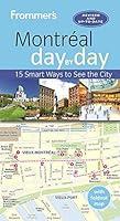 Algopix Similar Product 18 - Frommer's Montreal day by day