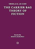 Algopix Similar Product 4 - The Carrier Bag Theory of Fiction