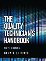 Algopix Similar Product 14 - Quality Technician's Handbook, The