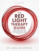 Algopix Similar Product 9 - The Red Light Therapy Guide Learn All