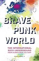 Algopix Similar Product 13 - Brave Punk World The International