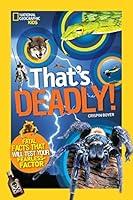 Algopix Similar Product 11 - Thats Deadly Fatal Facts That Will