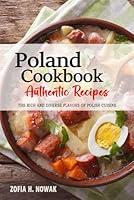 Algopix Similar Product 18 - Poland Cookbook  Discover the Rich and