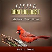 Algopix Similar Product 1 - Little Ornithologist My First Field