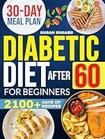 Algopix Similar Product 20 - Diabetic Diet After 60 for Beginners