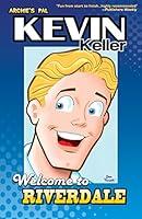 Algopix Similar Product 20 - Kevin Keller: Welcome to Riverdale