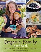 Algopix Similar Product 13 - The Organic Family Cookbook Cooking