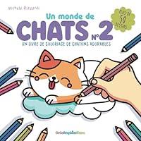 Algopix Similar Product 6 - Un monde de chats Un livre de