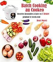 Algopix Similar Product 7 - Batch Cooking au Cookeo Recettes