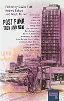 Algopix Similar Product 7 - Post-Punk Then and Now