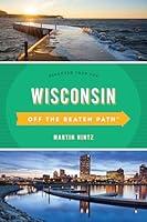 Algopix Similar Product 4 - Wisconsin Off the Beaten Path