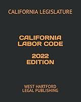 Algopix Similar Product 19 - CALIFORNIA LABOR CODE 2022 EDITION