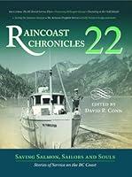 Algopix Similar Product 13 - Raincoast Chronicles 22 Saving Salmon