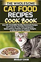 Algopix Similar Product 14 - The Wholesome Cat Food Recipes