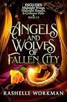 Algopix Similar Product 6 - Angels and Wolves of Fallen City A YA