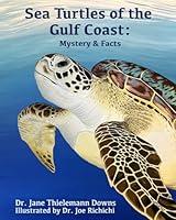 Algopix Similar Product 18 - Sea Turtles of the Gulf Coast