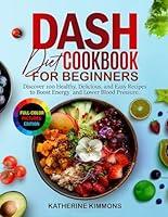 Algopix Similar Product 1 - DASH Diet Cookbook for Beginners