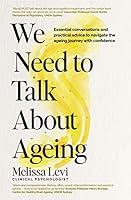 Algopix Similar Product 2 - We Need to Talk About Ageing Essential