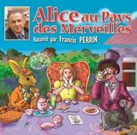 Algopix Similar Product 5 - Alice Au Pays Des Merveilles