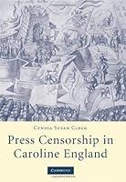 Algopix Similar Product 8 - Press Censorship in Caroline England