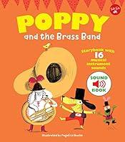 Algopix Similar Product 15 - Poppy and the Brass Band Storybook