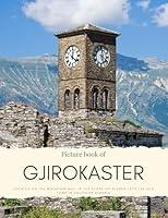 Algopix Similar Product 4 - Picture Book of Gjirokaster  Located