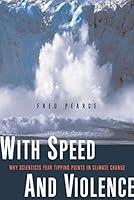 Algopix Similar Product 10 - With Speed and Violence Why Scientists